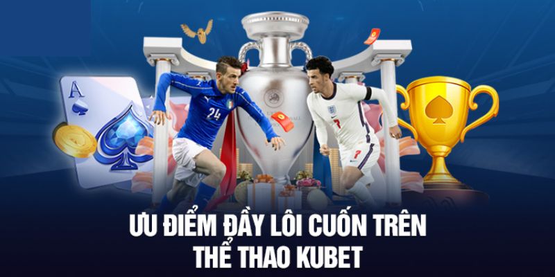 Thể thao Kubet77 luôn an toàn và hợp pháp