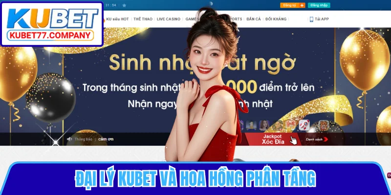 Đại lý KUBET và hoa hồng phân tầng