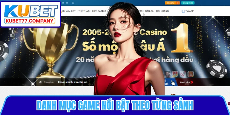 Danh mục game nổi bật theo từng sảnh